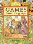 Games from Long Ago (Historic Communities (Paperback)) - Paperback - VERY GOOD