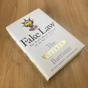 Fake Law The Truth About Justice The Secret Barrister RARE SPRAYED EDGE EDITION - Picture 1 of 2