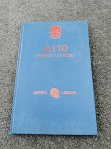 1965 Austin A110 Westminster Drivers Handbook Hardback. BMC. Genuine. Original. - Picture 1 of 4