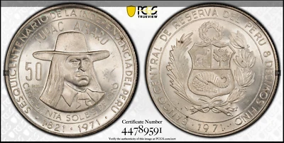 :1971 PERU SILVER 50-SOLES TUPAC AMARU 150TH ANNIVER. GEM-BU PCGS MS65 RARITY R6 - Image 1 of 2