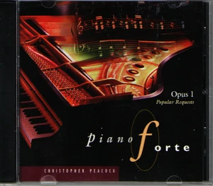Christopher Peacock - Piano Forte: Opus 1 Popular Requests (CD 1994) - Picture 1 of 2