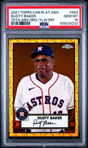 2021 Topps Chrome Platinum 70th Anv Org/Ylw Refractor Dusty Baker /25 PSA 10 GEM - Picture 1 of 2