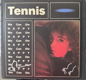 BANDA DE TENIS FIRMADO WE CAN DIE HAPPY DISCO DE VINILO CERTIFICADO DE AUTENTICIDAD JSA ALAINA MOORE AUTÓGRAFO - Imagen 1 de 2