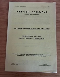 Euston Watford Croxley Green Signaling of DC lines  Alterations Crewe BR M  1988 - Picture 1 of 3