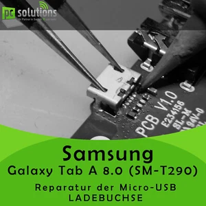 REPARATUR Austausch Micro USB Buchse Ladebuchse Samsung Galaxy Tab A 8.0 SM-T290 - Bild 1 von 1