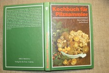 DDR-Kochbuch Pilze, 200 Pilzrezepte, Pilzkunde, Mykologie, Pilzküche, 1988