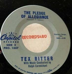 Tex Ritter 45 Capitol PRO. 1887 The Pledge of Allegiance (both sides same} - Picture 1 of 4