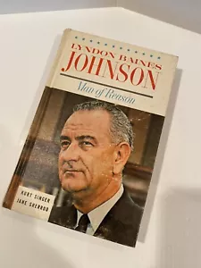 Lyndon Baines Johnson: Man of reason by Kurt Singer Jane Sherrod Dennison’s HB - Bild 1 von 4