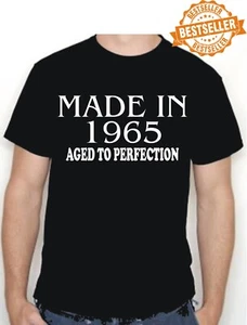 60th BIRTHDAY T-shirt / Tee / Made in 1965 Aged To Perfection / Holidays / S-XXL - Picture 1 of 13