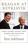 Ken Adelman Reagan at Reykjavik (Hardback) (US IMPORT)