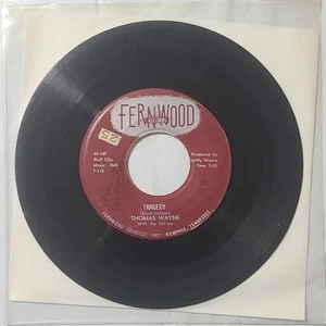Thomas Wayne ~ Tragedy/ Saturday Date ~ Fernwood 45 RPM Record - Foto 1 di 4