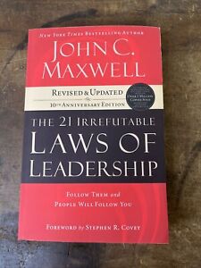 The 21 Irrefutable Laws of Leadership by Maxwell, John C.