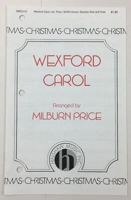 Wexford Carol SATB Chorus Flute Sheet Music by Milburn Price Hinshaw Christmas - Image 1 of 4