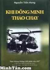 Khi Dong Minh Thao Chay - Hardcover, by Gregory Tien Hung Nguyen - Good