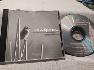 SONNY SALSBURY - Like A Sparrow, 2000 CD, EX cond. - Picture 1 of 2