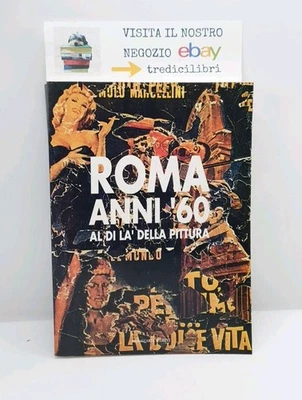 ROMA ANNI '60 AL DI LA' DELLA PITTURA - AA.VV. - CARTE SEGRETE - 1990 - Immagine 1 di 4