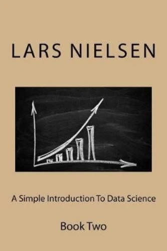 Lars Nielsen Simple Introduction to Data Science (Paperback) (US IMPORT) - Image 1 of 1