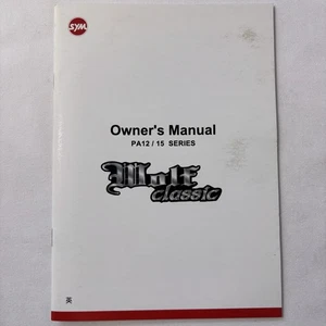SYM Wolf Classic 150 Owner’s Manual, Stock OEM. Printed (2010’s) Pa12 /15 Series - Bild 1 von 6