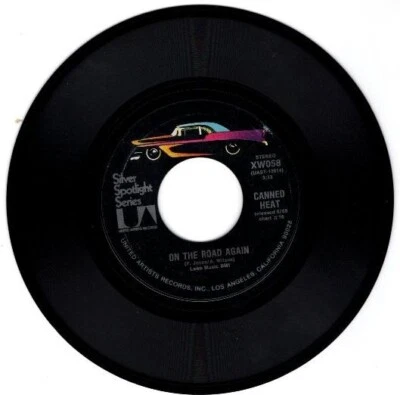 Canned Heat - On the Road Again / Time Was 7" 45 Single - Image 1 of 4