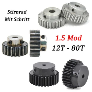 Modul 1,5 Stirnräder 12 Bis 80 Zähne, Ritzel Zahnrad, Stahl C45, Mit Schritte - Bild 1 von 13