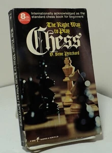 The Right Way to Play Chess by D Brine Pritchard - Harper & Row - 1974 - Imagen 1 de 2