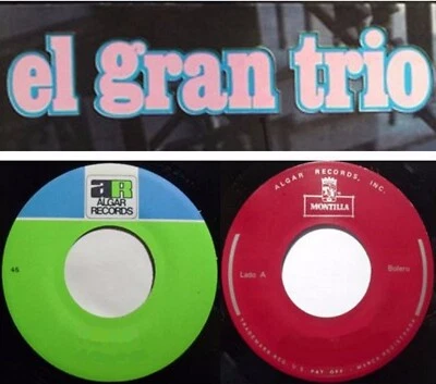 EL GRAN TRIO 10 Latin Singles ALGAR, MONTILLA, DISCOLANDO RECORDS 7" 45 RPM - Image 1 of 4
