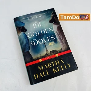 The Golden Doves by Martha Hall Kelly - NYT Bestseller Historical Fiction - Picture 1 of 4