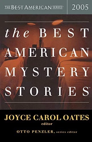 The Best American Mystery Stories 2005 (The Best American Series) by Oates, Joy - Image 1 of 1