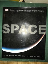 Space: From Earth to the Edge of the Universe by Giles Sparrow etc