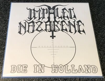 IMPALED NAZARENE-DIE IN HOLLAND-2013 VINYL 7"-ONE-SIDED/SILK SCREENED-NEW - Image 1 of 4