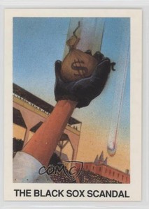 1991 Eclipse Foul Ball The Black Sox Scandal #2