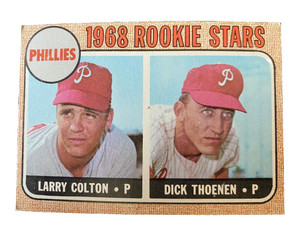 1968 Topps # 348  Philadelphia Phillies Larry Colton/Dick Thoenen RC