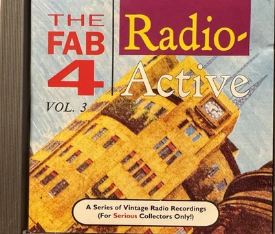 THE BEATLES THE FAB FOUR RADIO ACTIVE VOL. 3 RARE SWITZERLAND IMPORT CD - Image 1 of 4