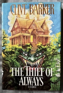 The Thief of Always * Clive Barker * HC/DJ 1st/1st - Bild 1 von 3