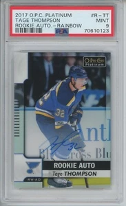 2017/18 O-Pee-Chee Platinum Tage Thompson RAINBOW AUTOGRAPH AUTO ROOKIE RC PSA 9 - Picture 1 of 1