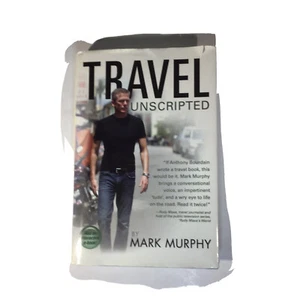 Travel Unscripted by Mark Murphy GUC - Picture 1 of 4