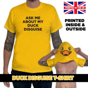 Ask Me About My Duck Disguise Funny Printed T-Shirt Unisex S-2XL Colour Choice - Picture 1 of 2
