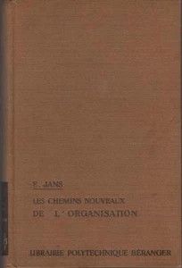 Buch: Die neuen Wege der Organisation. Evelin Jans - Inhaltsverzeichnis drin  - Bild 1 von 1