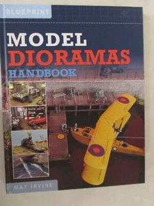 Model Dioramas Handbook by Mat Irvine (2023, Hardcover) Over 300 color photos - Picture 1 of 10