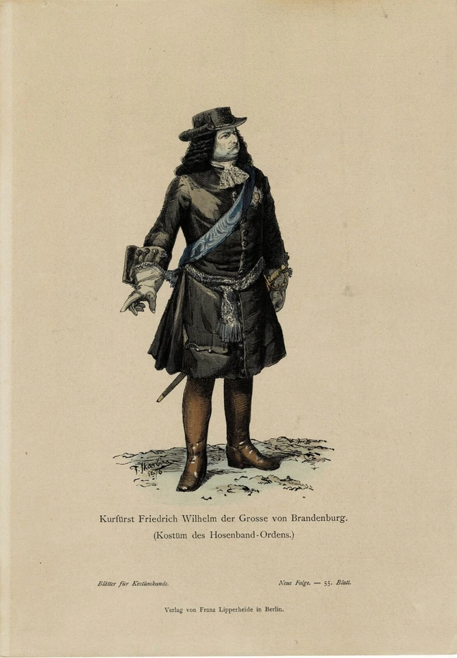 KOSTÜMKUNDE: Farbtafel Preußen FRIEDRICH WILHELM / DER GROSSE KURFÜRST, um 1885 - Bild 1 von 1