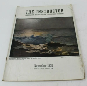 The Instructor Nov. 1936 XLVI No.1 Classroom Magazine for Grade Teachers - Imagen 1 de 5