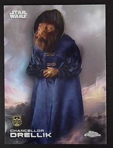 2025 Topps Non-Sport Chrome Star Wars Chancellor Drellik #111 - Picture 1 of 10