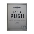 Pugh Louis The Old Man At The Crossing Dedication Singer Piano 1955