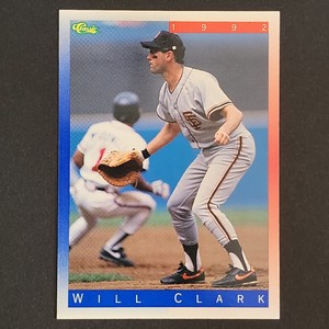 1992 Classic II #T37 Will Clark San Francisco Giants MLB Baseball Card VG-EX