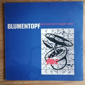 Blumentopf – Man Kann Nicht Alles Haben 12" DE-1997 1st PRESS VG++/VG(+) - Bild 1 von 4