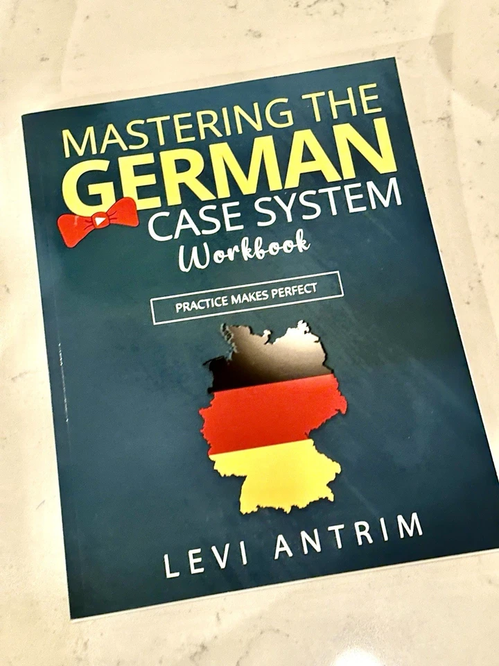 Mastering the German Case System Workbook💎Practice Makes Perfect by Levi Antrim - Image 1 of 4