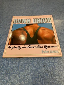 PETER JAMES Down Under pb Salem House 1985 1st Australian Lifeguards beefcake - Imagen 1 de 2