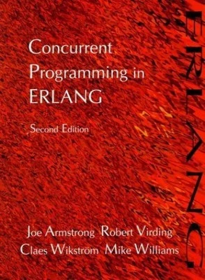 Concurrent Programming in Erlang (2n..., Armstrong, Joe - Image 1 of 2