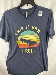 Unisex Bella Canvas Cotton Tshirt “This Is How I Roll” Large - Picture 1 of 1