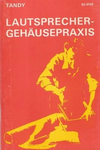 Middleton: Lautsprechergehäusepraxis. Tandy - 62-9152. Tandy Corporation, 1975. - Bild 1 von 1